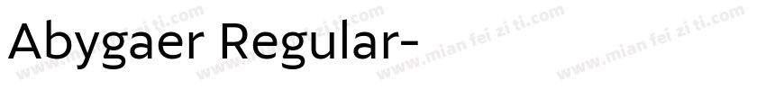 Abygaer Regular字体转换